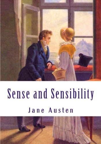 Sense and Sensibility: (Complete and Unabridged Classic Edition) Classics