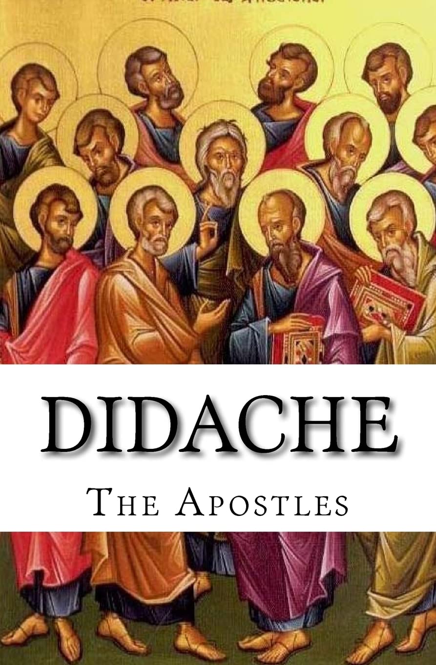 Didache: The Teaching of the Apostles Religion & Esotericism