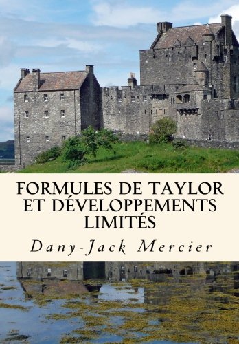 Formules de Taylor et développements limités (Dossiers mathématiques, Band 13) Mathematics