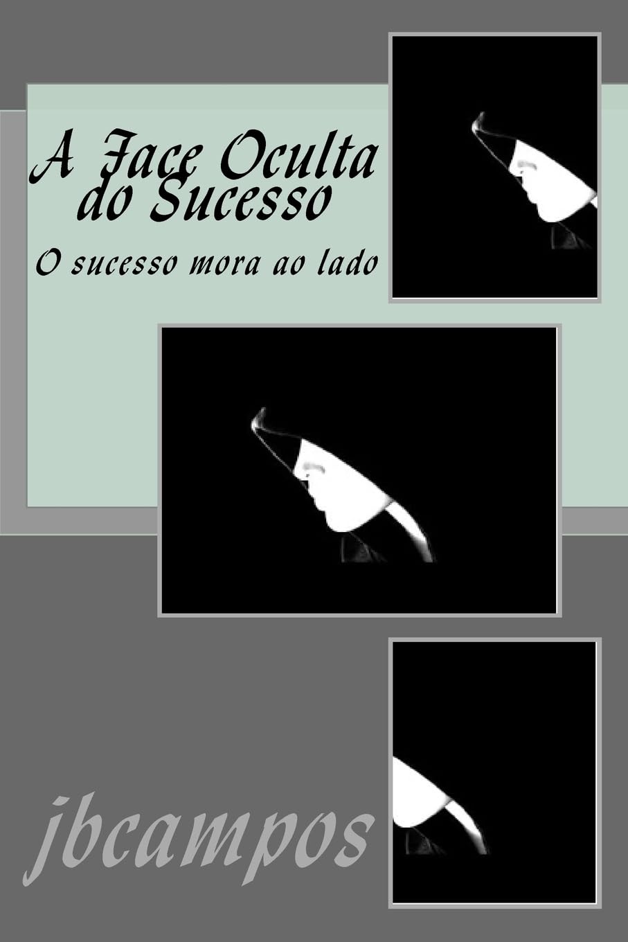 A Face Oculta do Sucesso: O sucesso mora ao lado Psychology