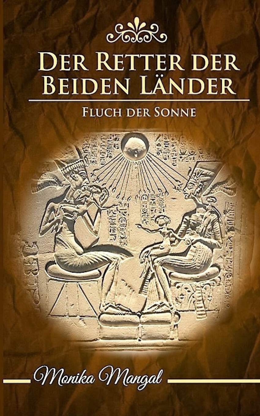 Der Retter der Beiden Lander: Fluch der Sonne (Der Retter der Beiden Länder, Band 2) Historical Fiction