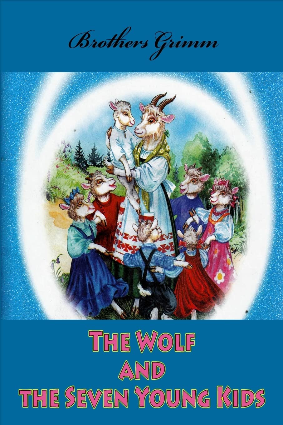 The Wolf and the Seven Young Kids Fairy Tales & Legends