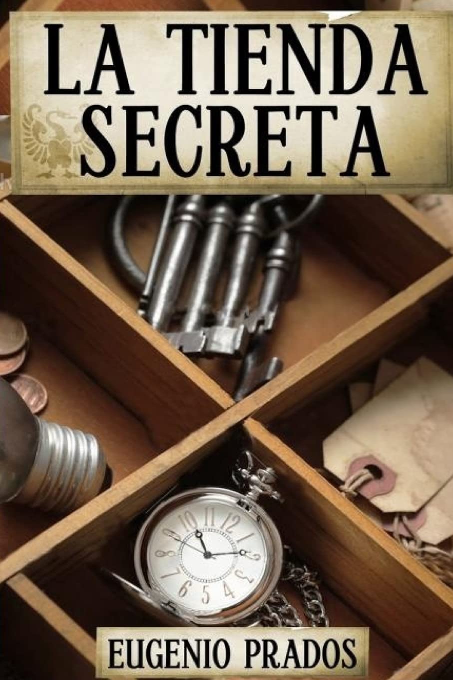 La Tienda Secreta (Ana Fauré, Band 1) Urban Fantasy