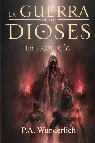 La PROFECÍA (La Guerra de los Dioses, Band 3) Books