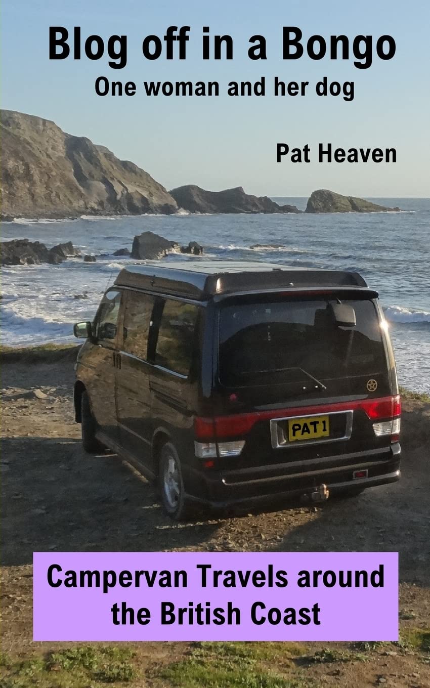 Blog Off in a Bongo - One woman and her dog: Campervan Travels around the British Coast Travel
