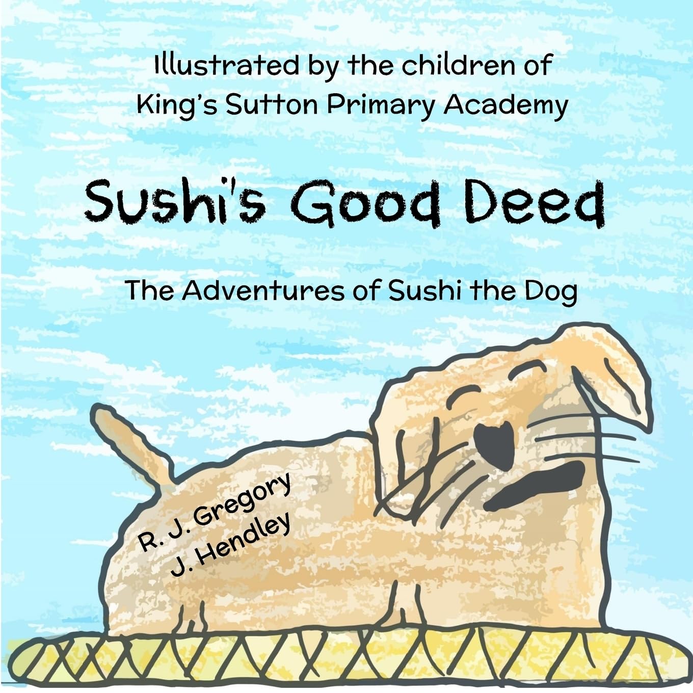 Sushi's Good Deed (The Adventures of Sushi The Dog, Band 1) Novels & Short Stories