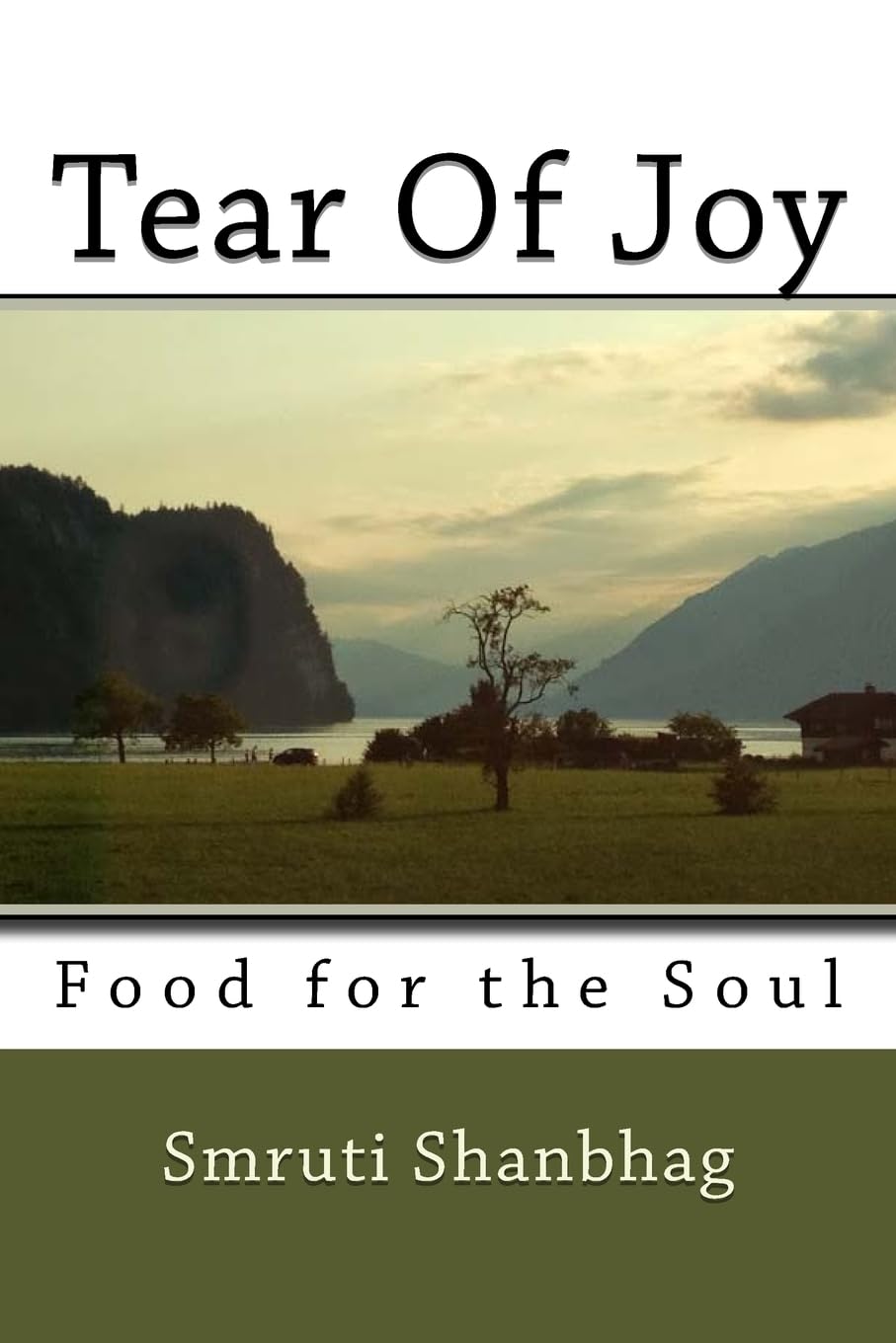 Tear Of Joy: Food for the soul book