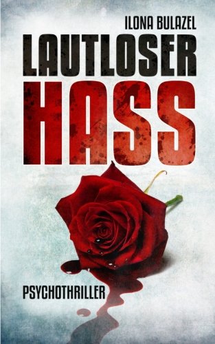 Lautloser Hass (Sepsis-Reihe / Hauptkommissar Heerse ermittelt) Suspense & Thrillers