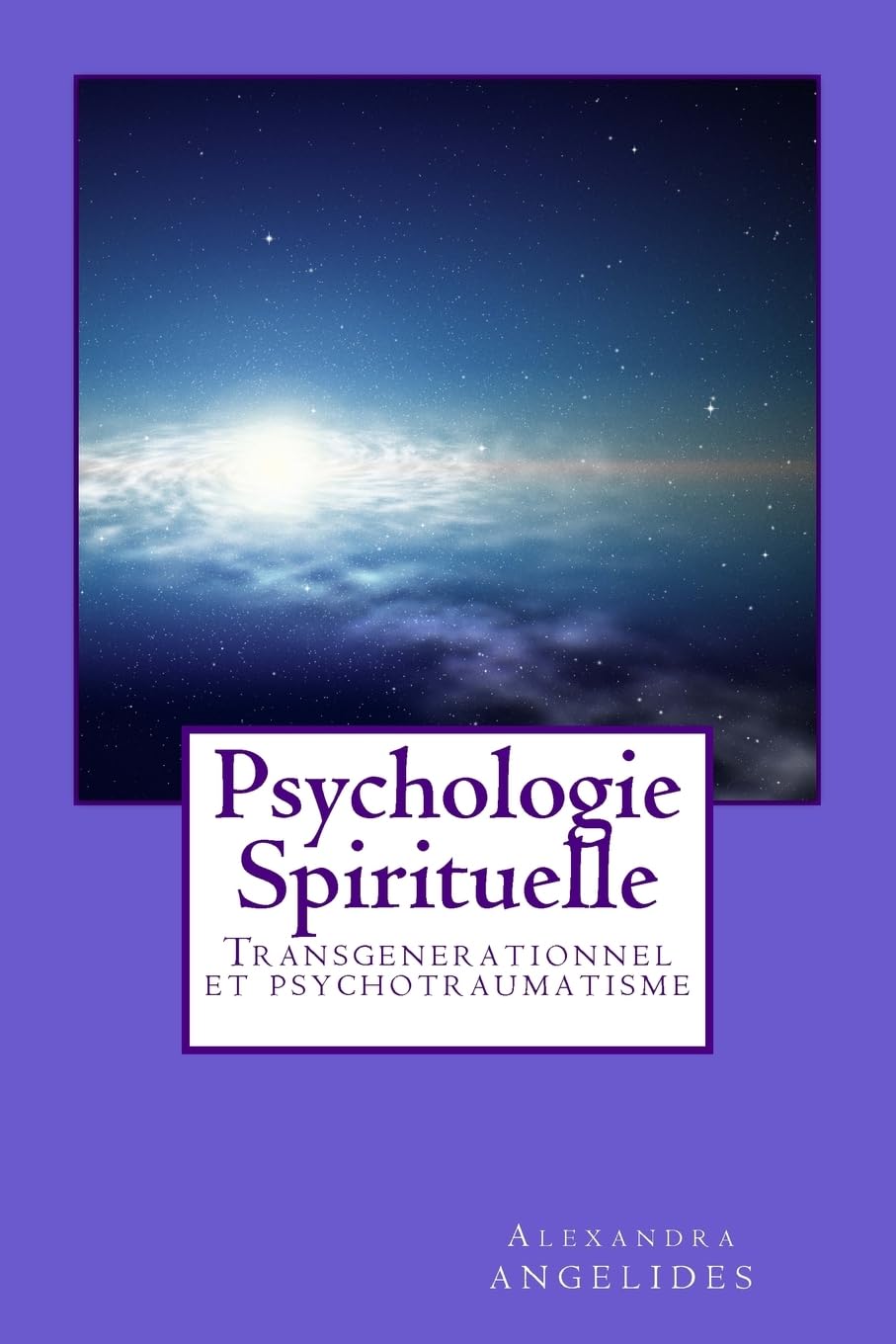 Psychologie spirituelle: Transgenerationnel et psychotraumatisme Psychology