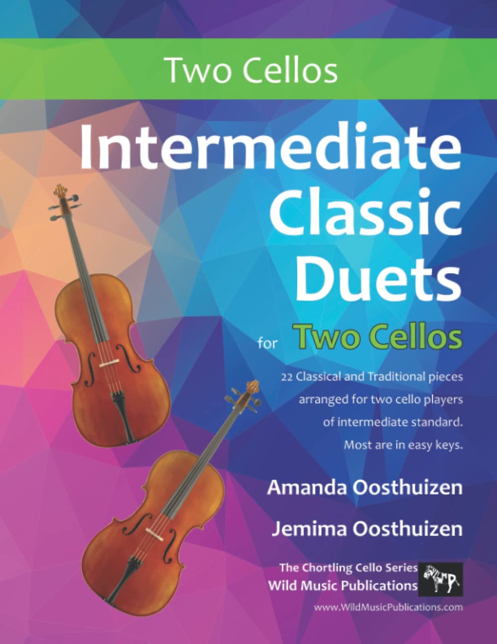 Intermediate Classic Duets for Two Cellos: 22 Classical and Traditional pieces arranged especially for equal players of intermediate standard. Most ... keys. (Cello Duets for Intermediate Players) Sheet Music