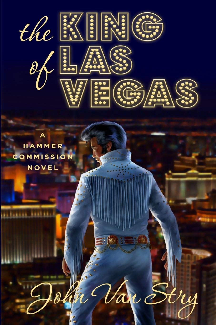 The King of Las Vegas (Hammer Commission) Urban Fantasy
