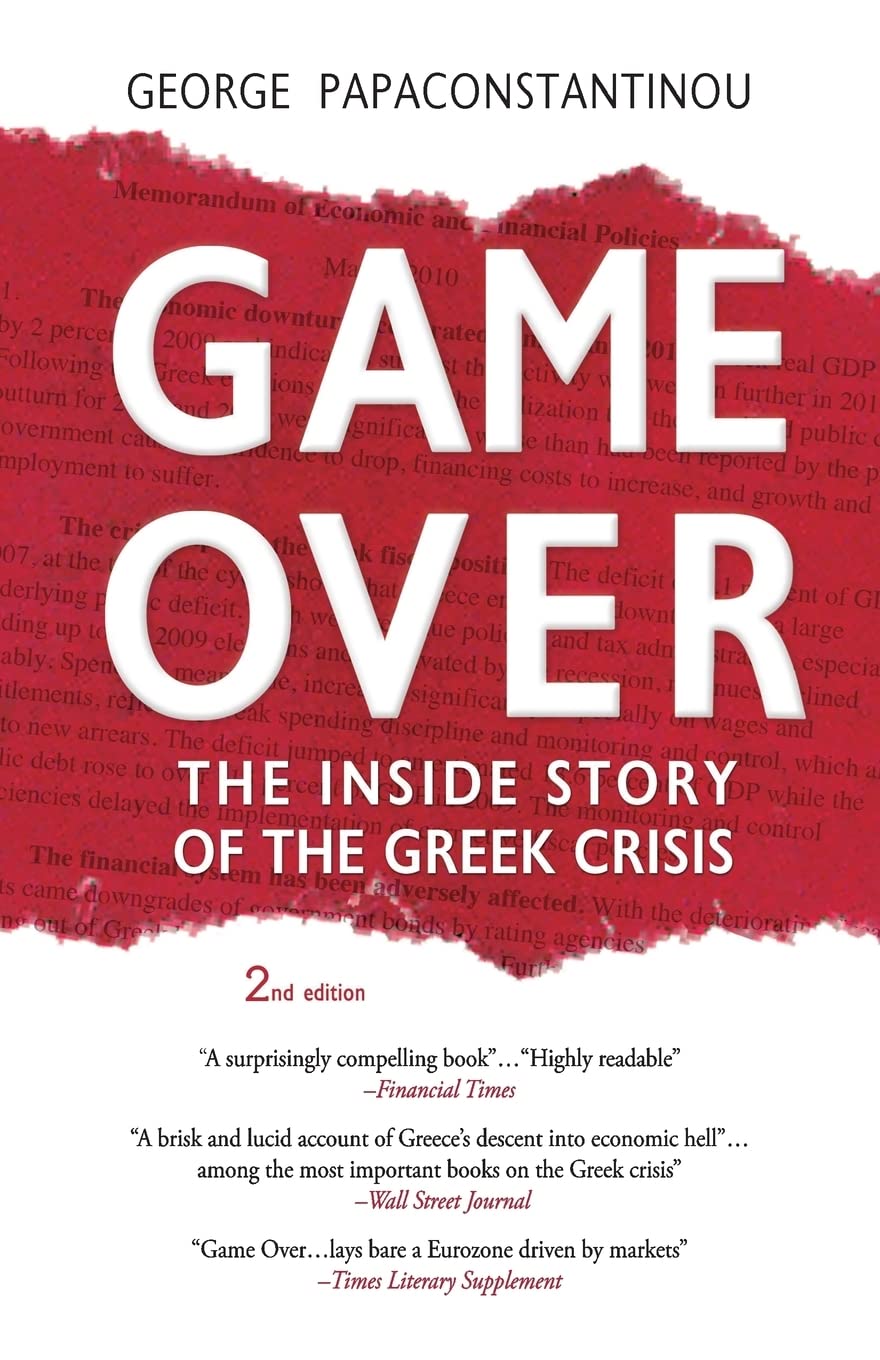 Game Over: The Inside Story of the Greek Crisis Business, Finance & Career