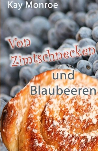 Von Zimtschnecken und Blaubeeren Books