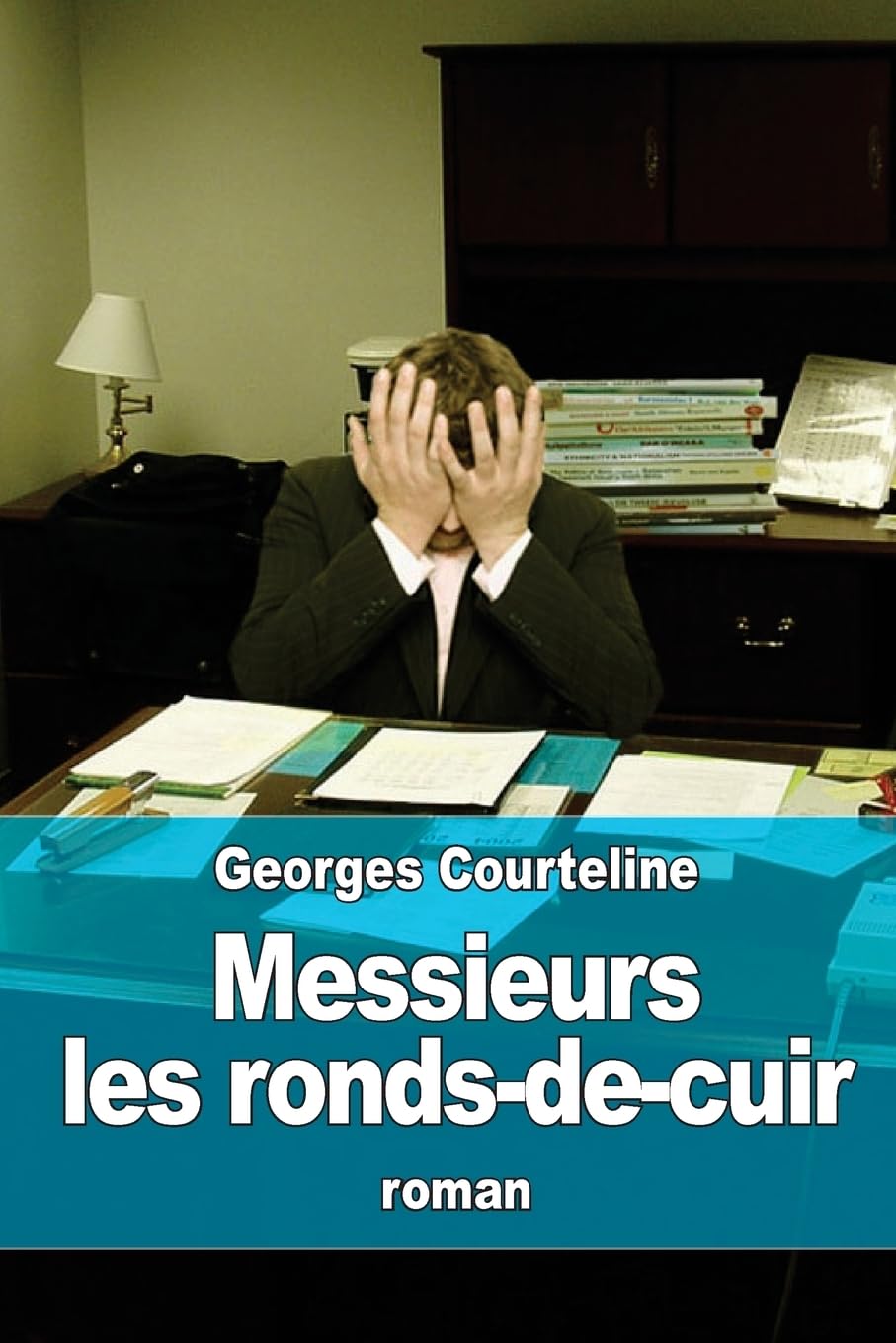 Messieurs les ronds-de-cuir Humour & Satire