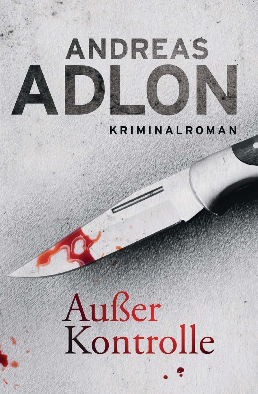 Außer Kontrolle (Nordsee-Krimi, Band 3) Action & Adventure