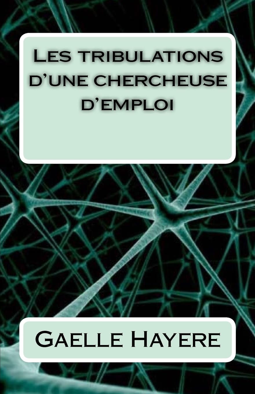 Les tribulations d'une chercheuse d'emploi book