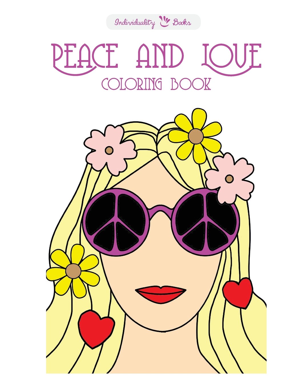 Peace And Love Coloring Book Hobbies & Crafts