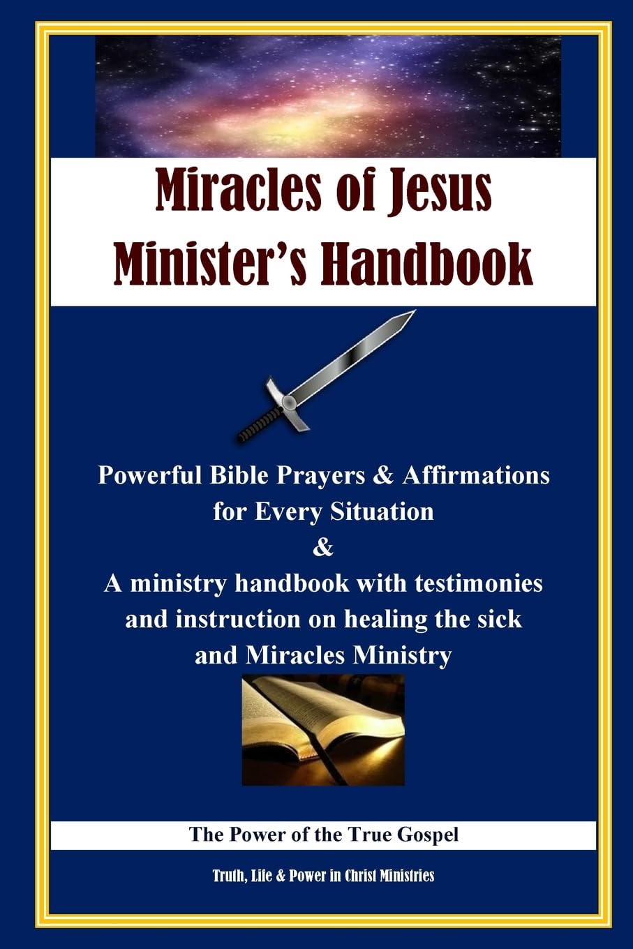 Miracles of Jesus Minister’s Handbook: Color Version Self-help