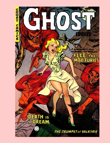 Ghost Comics #4: Strange Tales and Spooky Adventures - Pre-Code Horror - All Stories - No Ads Manga