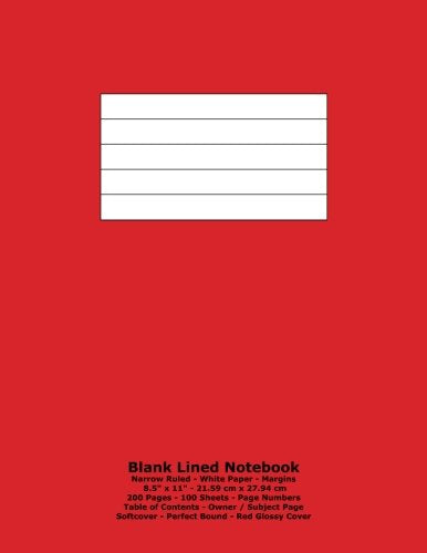 Blank Lined Notebook: Narrow Ruled - White Paper - 8.5" x 11" - 21.59 cm x 27.94 cm - 200 Pages - 100 Sheets - Page Numbers - Table of Contents - Red Glossy Cover Mathematics