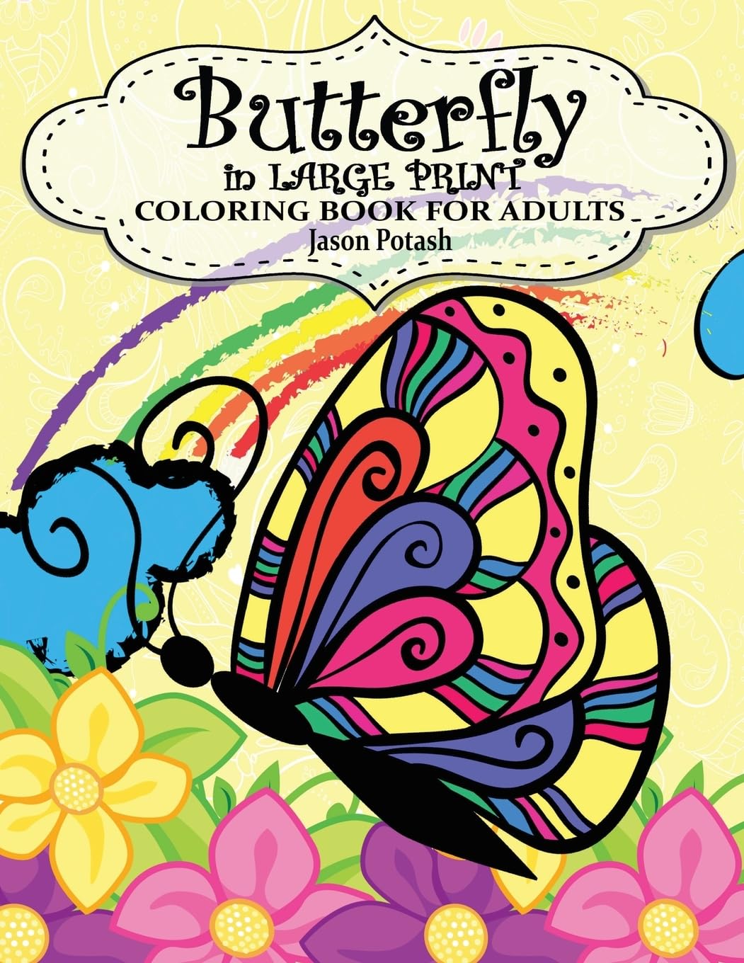 Butterfly In Large Print Coloring Book For Adults (The Stress Relieving Adult Coloring Pages, Band 2) Hobbies & Crafts
