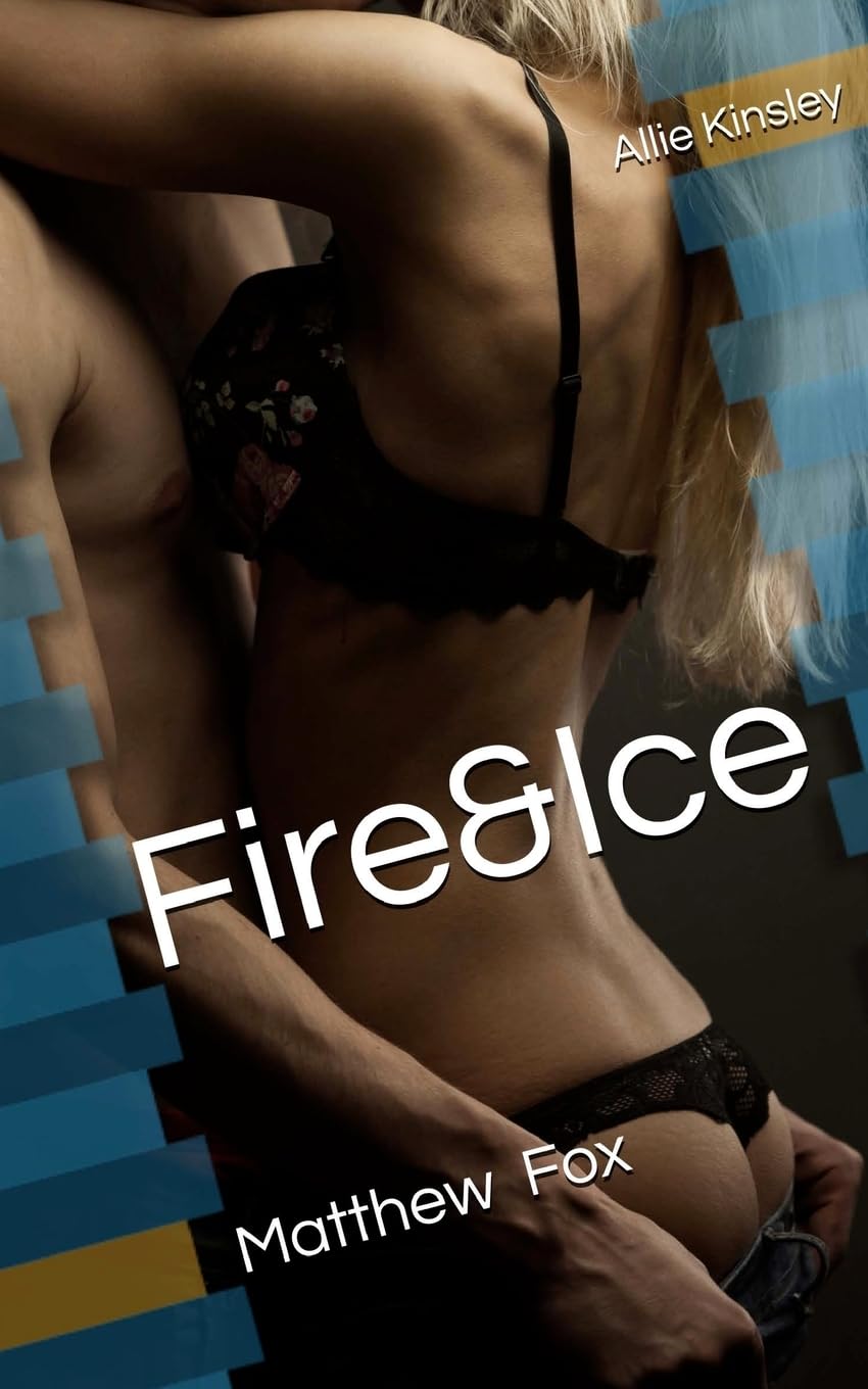 Fire&Ice 11 - Matthew Fox Drama