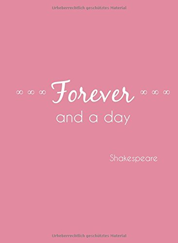 Notizbuch A4 "Forever and a day" (Shakespeare): liniert Living & Furnishing