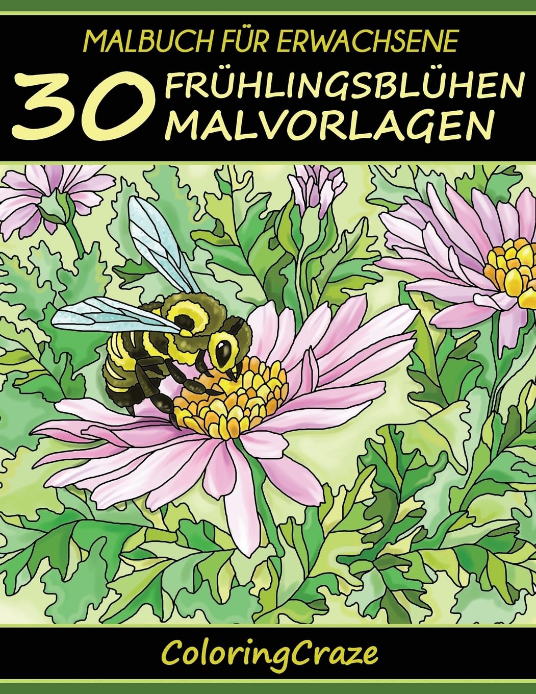 Malbuch für Erwachsene: 30 Frühlingsblühen Malvorlagen (Bunte Jahreszeiten, Band 1) Film, Art & Culture