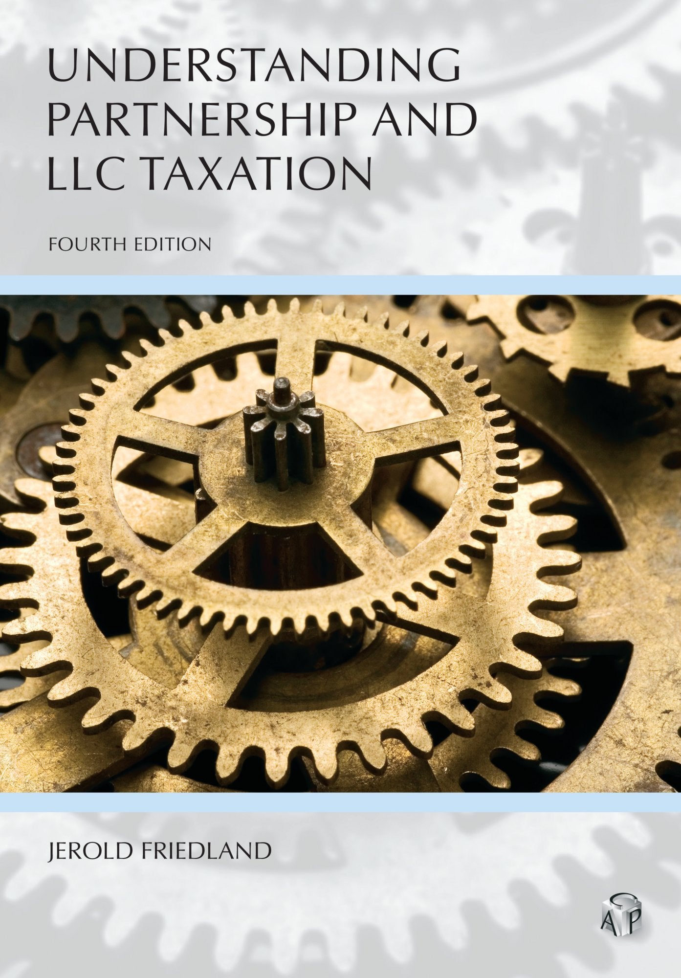 Understanding Partnership and LLC Taxation (Carolina Academic Press Understanding) Law