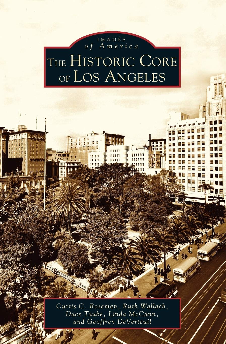 Historic Core of Los Angeles Architecture