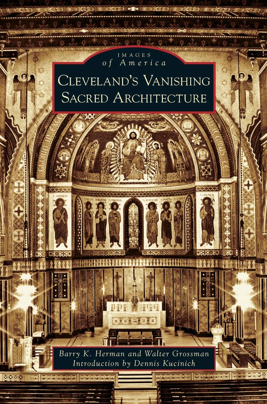 Cleveland's Vanishing Sacred Architecture Architecture