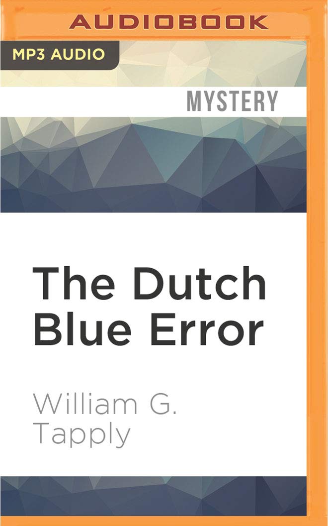 The Dutch Blue Error (Brady Coyne Mysteries, Band 2) Contemporary literature