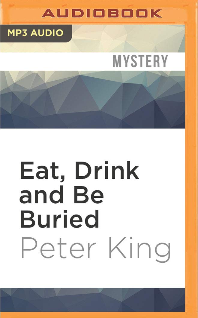 Eat, Drink and Be Buried (Gourmet Detective, Band 6) Contemporary literature
