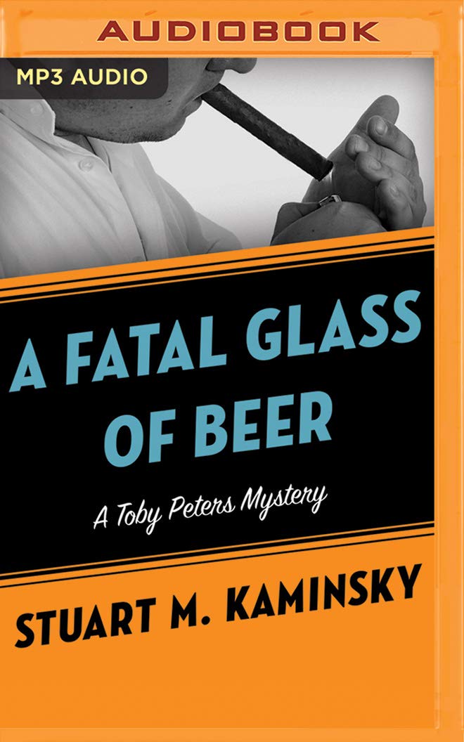 A Fatal Glass of Beer (Toby Peters Mysteries) Historical Fiction