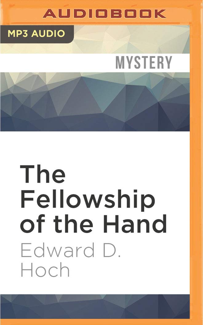The Fellowship of the Hand (Carl Crader, Band 2) Detective & CSI