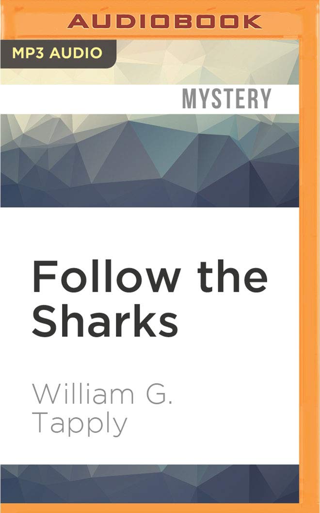 Follow the Sharks (Brady Coyne Mysteries, Band 3) Contemporary literature