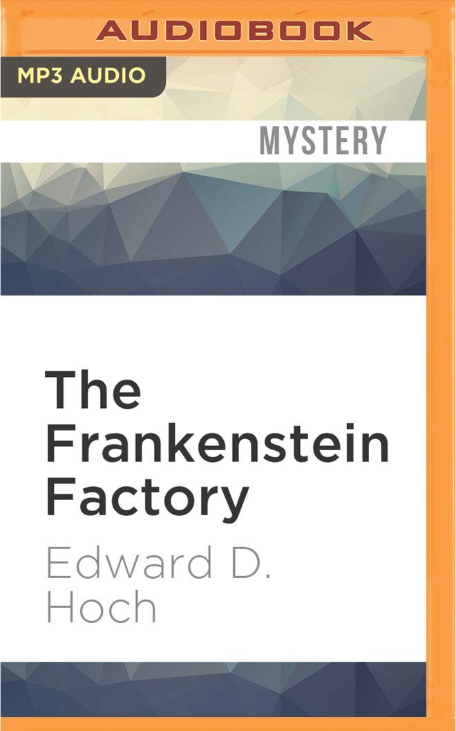 The Frankenstein Factory (Carl Crader, Band 3) Detective & CSI