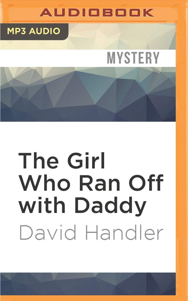 The Girl Who Ran Off with Daddy (Stewart Hoag, Band 7) Detective & CSI