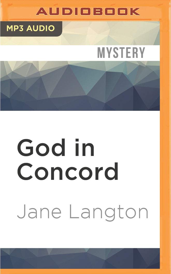 God in Concord (Homer Kelly, Band 9) Cosy Mystery & Humour