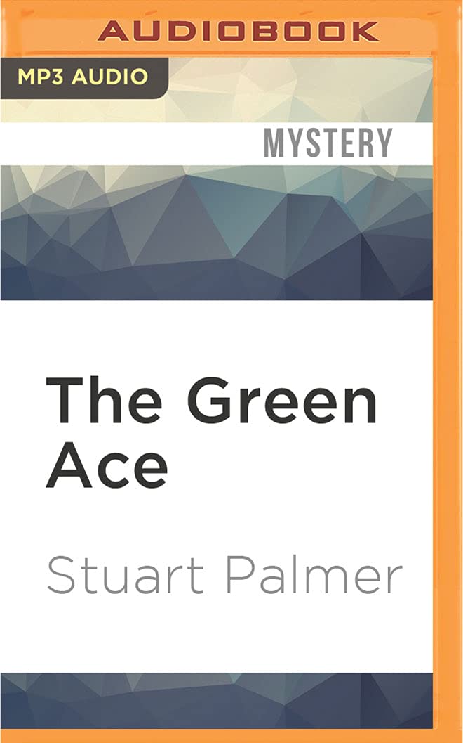 The Green Ace (Hildegarde Withers, Band 11) Cosy Mystery & Humour