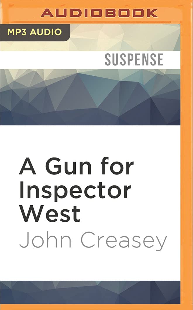 A Gun for Inspector West (Inspector West, 14, Band 14) Suspense & Thrillers