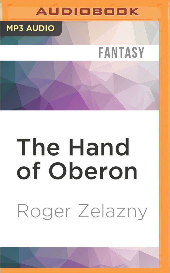 The Hand of Oberon (The Chronicles of Amber, Band 4) Fantasy & Sci-Fi