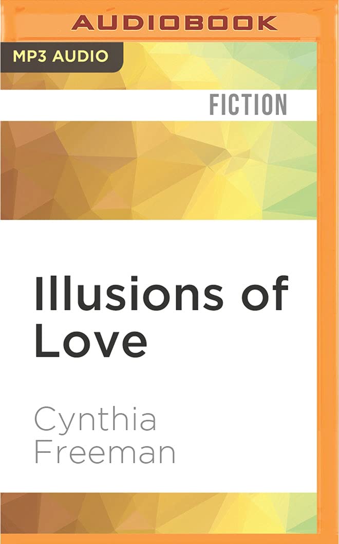 Illusions of Love Historical Fiction