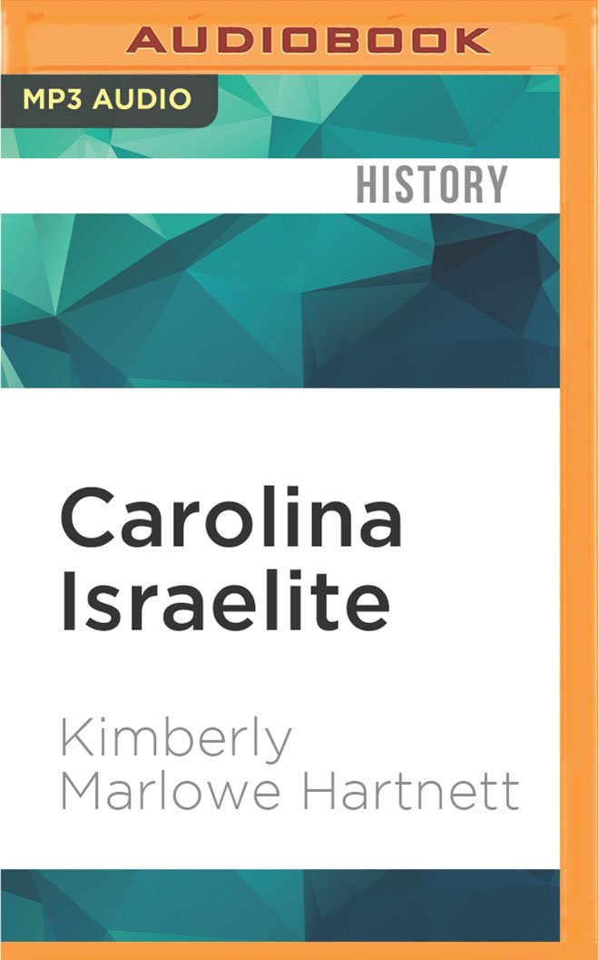 Carolina Israelite: How Harry Golden Made Us Care about Jews, the South, and Civil Rights Social Sciences