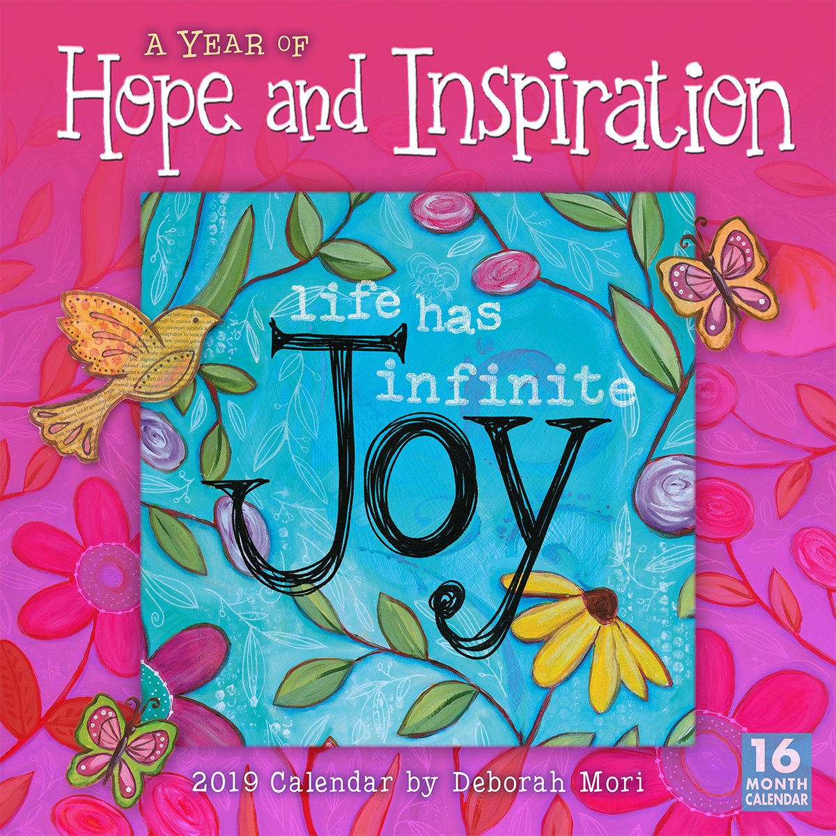2019 a Year of Hope and Inspiration 16-Month Wall Calendar: By Sellers Publishing Lifestyle