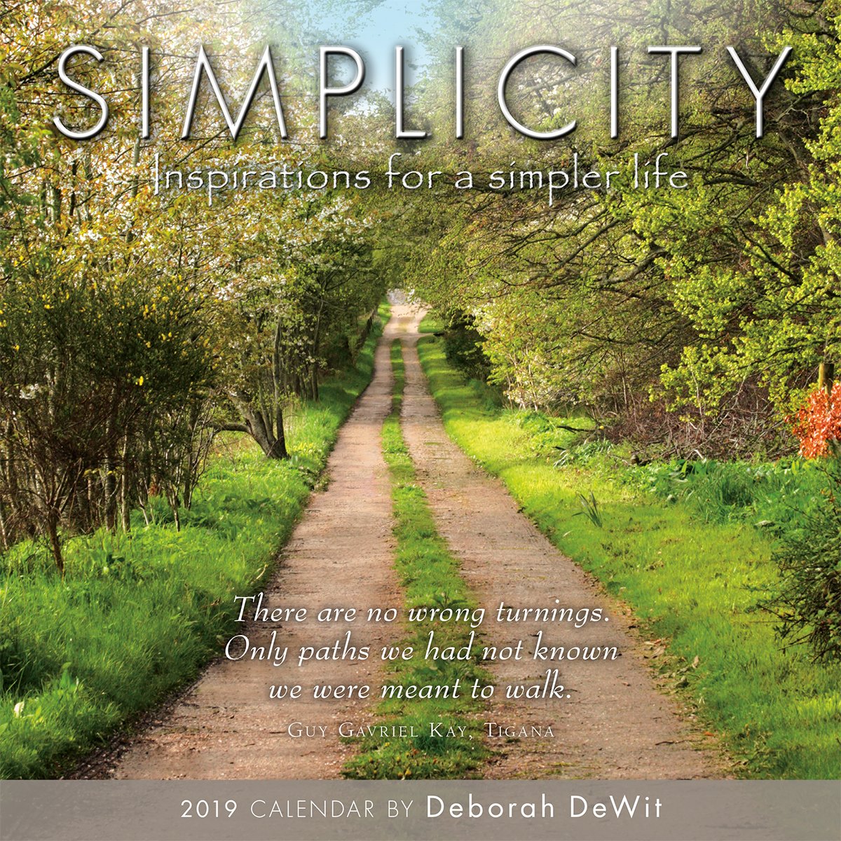 2019 Simplicity Inspiration for a Simpler Life Mini Calendar: By Sellers Publishing Books
