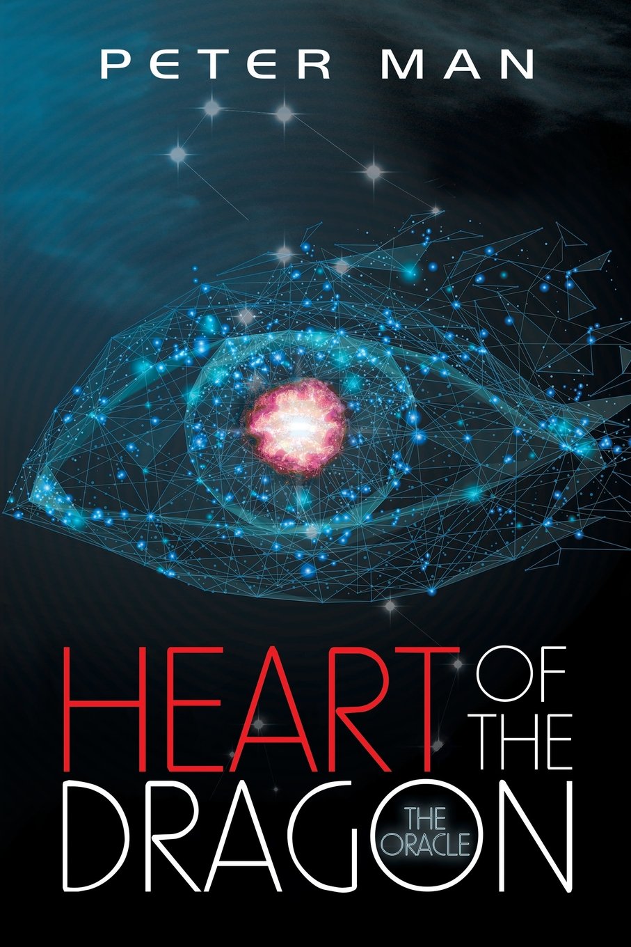 Heart of the Dragon: The Oracle Fairy Tales & Legends