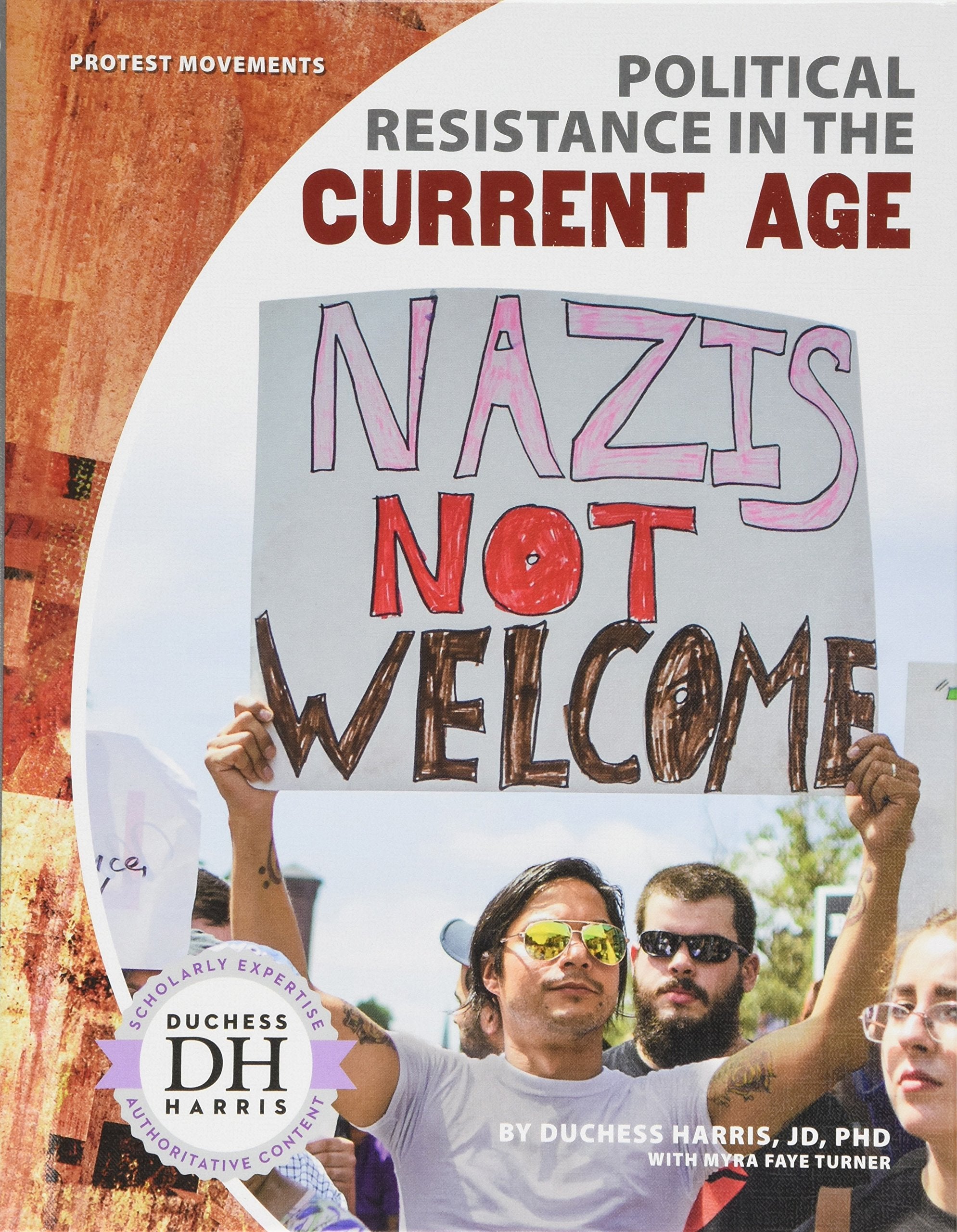 Political Resistance in the Current Age (Protest Movements) Politics & History