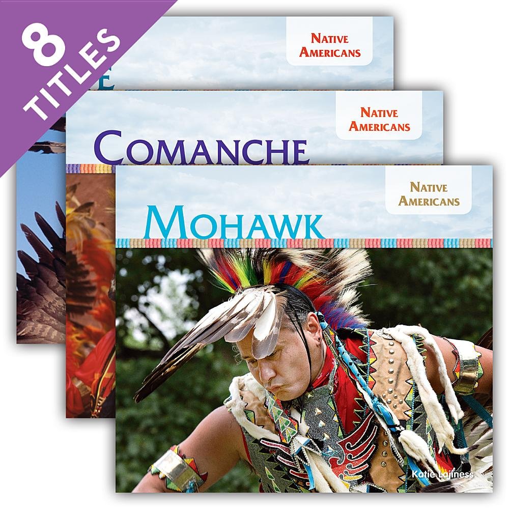 Native Americans: Comanche / Cree / Crow / Dakota / Mohawk / Ojibwe / Pawnee / Ute (Native Americans, 4) Non-fiction