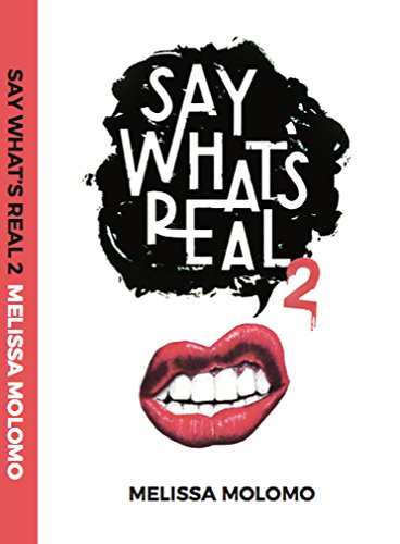 Say What's Real 2 Books